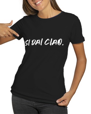 T-Shirt Donna Ciao